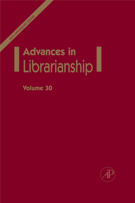 LIBRARIES Advances in Librarianship Vol 30.Pdf