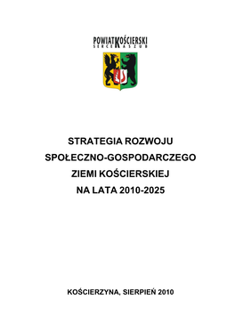 Strategia Rozwoju Społeczno -Gospodarczego Ziemi Ko Ścierskiej Na Lata 2000 -2025 Strona 2