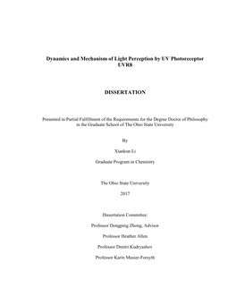 Dynamics and Mechanism of Light Perception by UV Photoreceptor UVR8