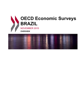 OECD Economic Surveys BRAZIL NOVEMBER 2015 OVERVIEW