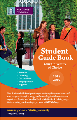 Student Guide Book Your University of Choice - Services - Learning 201 8 - Get Involved - Employability 2019 - Support