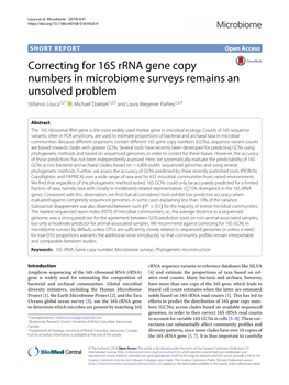 Correcting for 16S Rrna Gene Copy Numbers in Microbiome Surveys Remains an Unsolved Problem Stilianos Louca1,2* , Michael Doebeli1,2,3 and Laura Wegener Parfrey1,2,4