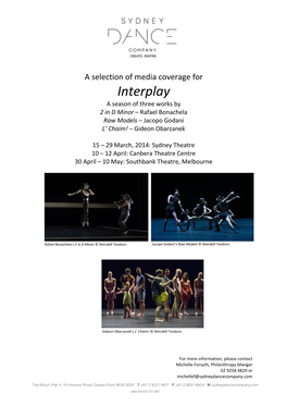 Interplay a Season of Three Works by 2 in D Minor – Rafael Bonachela Raw Models – Jacopo Godani L’ Chaim! – Gideon Obarzanek