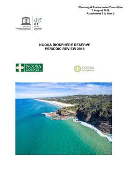 NOOSA BIOSPHERE RESERVE PERIODIC REVIEW 2018 Noosa Biosphere Reserve - Periodic Review 2018