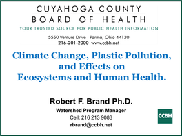 Climate Change, Plastic Pollution, and Effects on Ecosystems and Human Health