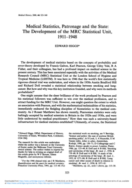 Medical Statistics, Patronage and the State: the Development of the MRC Statistical Unit, 1911-1948