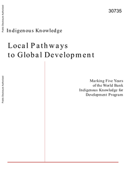 Indigenous Knowledge—A Local Pathway to Global Development