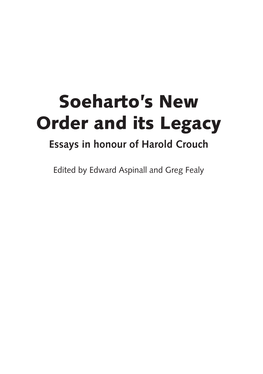 Soeharto's New Order and Its Legacy: Essays in Honour of Harold Crouch