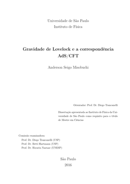 Gravidade De Lovelock E a Correspondência Ads/CFT