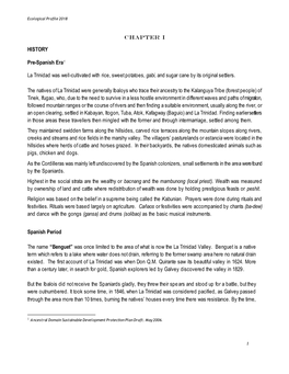 HISTORY Pre-Spanish Era1 La Trinidad Was Well-Cultivated with Rice, Sweet Potatoes, Gabi, and Sugar Cane by Its Original Settler