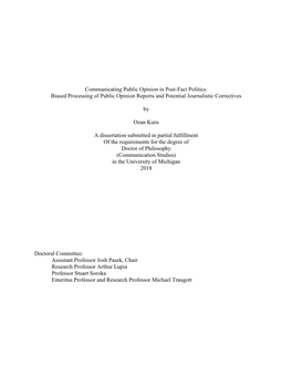 Communicating Public Opinion in Post-Fact Politics: Biased Processing of Public Opinion Reports and Potential Journalistic Correctives