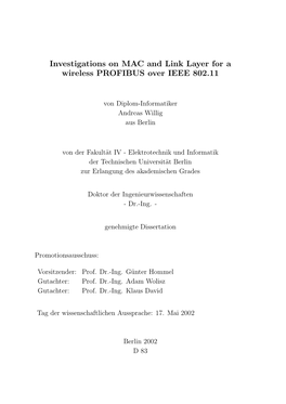 Investigations on MAC and Link Layer for a Wireless PROFIBUS Over IEEE 802.11