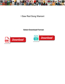 I Saw Red Song Warrant