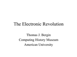 The Electronic Revolution