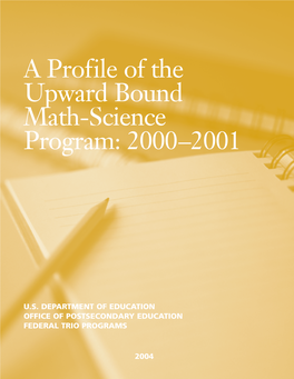 Profile of the Upward Bound Math-Science Program: 2000–2001