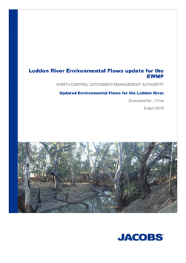 Loddon River Environmental Flows Update for the EWMP NORTH CENTRAL CATCHMENT MANAGEMENT AUTHORITY