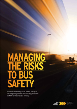 Managing the Risks to Bus Safety