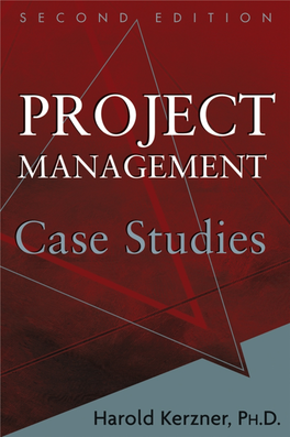 Project Management: Case Studies, Second Edition