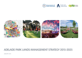 Adelaide Park Lands Management Strategy 2015-2025