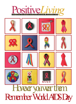 A Magazine for People Living with Hiv/Aids November 2008