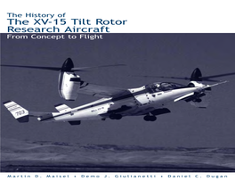 The History of the XV-15 Tilt Rotor Research Aircraft