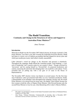 The Rudd Transition. Continuity and Change in the Structures of Advice and Support to Australian Prime Ministers*