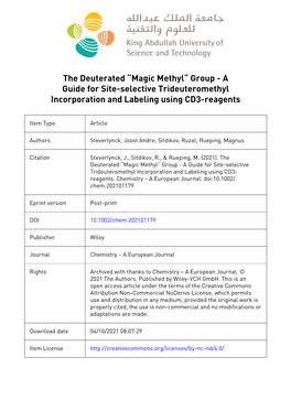 Magic Methyl“ Group - a Guide for Site-Selective Trideuteromethyl Incorporation and Labeling Using CD3-Reagents