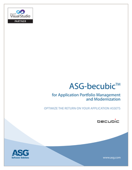 ASG-Becubictm for Application Portfolio Management and Modernization