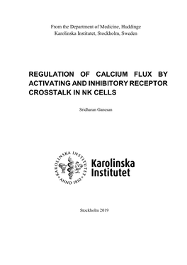 Regulation of Calcium Flux by Activating and Inhibitory Receptor Crosstalk in Nk Cells