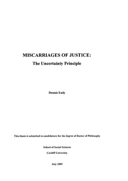MISCARRIAGES of JUSTICE: the Uncertainty Principle