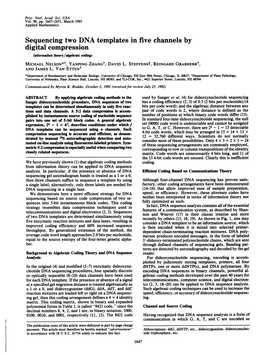 Sequencing Two DNA Templates in Five Channels by Digital Compression (Information Theory/Algebraic Coding) MICHAEL NELSON*T, YANPING Zhangt, DAVID L