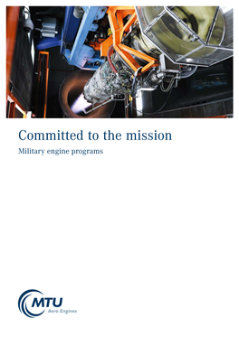 Committed to the Mission Military Engine Programs Leading Engine Manufacturer