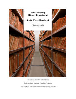 Yale University History Department Senior Essay Handbook Class Of
