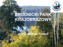 Brodnicki Park Krajobrazowy