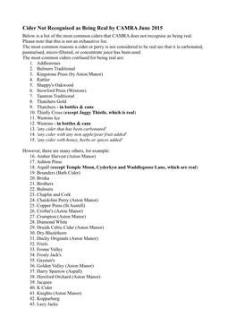 Cider Not Recognised As Being Real by CAMRA June 2015 Below Is a List of the Most Common Ciders That CAMRA Does Not Recognise As Being Real