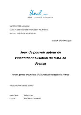 Jeux De Pouvoir Autour De L'institutionnalisation Du MMA En France