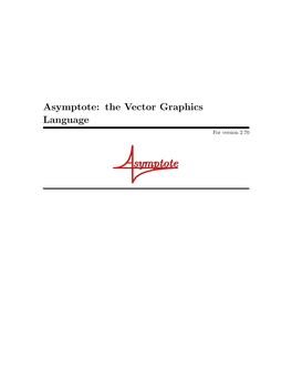 Symptote: the Vector Graphics Language