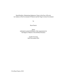 Harsh Realities: Maintaining Indigenous Values in the Face of Poverty an Analysis of the Government of Nunavut and the Nisga‘A Lisims Government