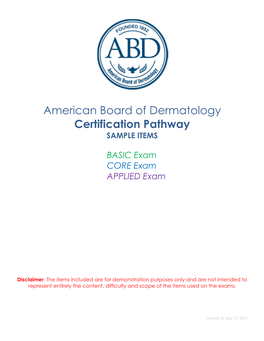 American Board of Dermatology Certification Pathway SAMPLE ITEMS