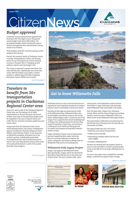 Get to Know Willamette Falls Budget Approved Travelers to Benefit from 30+ Transportation Projects in Clackamas Regional Center