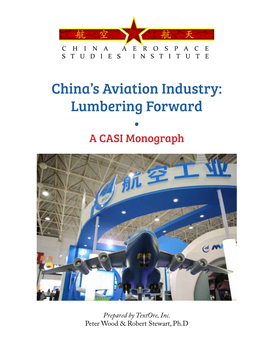 China's Aviation Industry: Lumbering Forward •