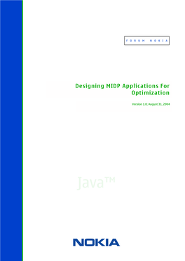 Designing MIDP Applications for Optimization 2 Forum.Nokia.Com