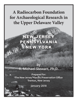 A Radiocarbon Foundation for Archaeological Research in the Upper Delaware Valley