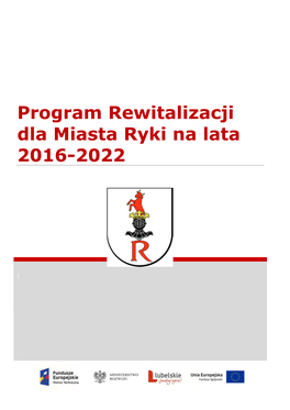 Program Rewitalizacji Dla Miasta Ryki Na Lata 2016-2022
