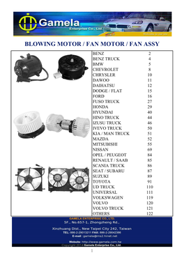 Blowing Motor / Fan Motor / Fan Assy