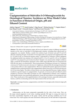 Copigmentation of Malvidin-3-O-Monoglucoside by Oenological Tannins: Incidence on Wine Model Color in Function of Botanical Origin, Ph and Ethanol Content