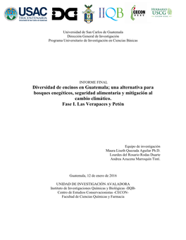 Diversidad De Encinos En Guatemala; Una Alternativa Para Bosques Enegéticos, Seguridad Alimentaria Y Mitigación Al Cambio Climático