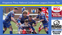 Crosfields V Ince Rose Bridge Saturday 6Th April 2019 Crosfields ARLFC - Club Officials
