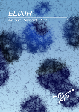 ELIXIR ELIXIR Annual Report 2018 Annual Report 2018 Contents