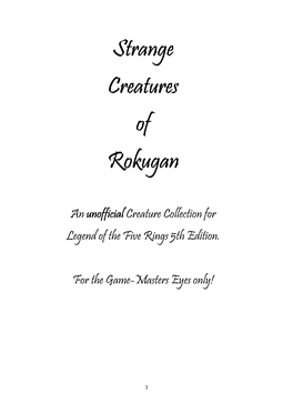 Strange Creatures of Rokugan